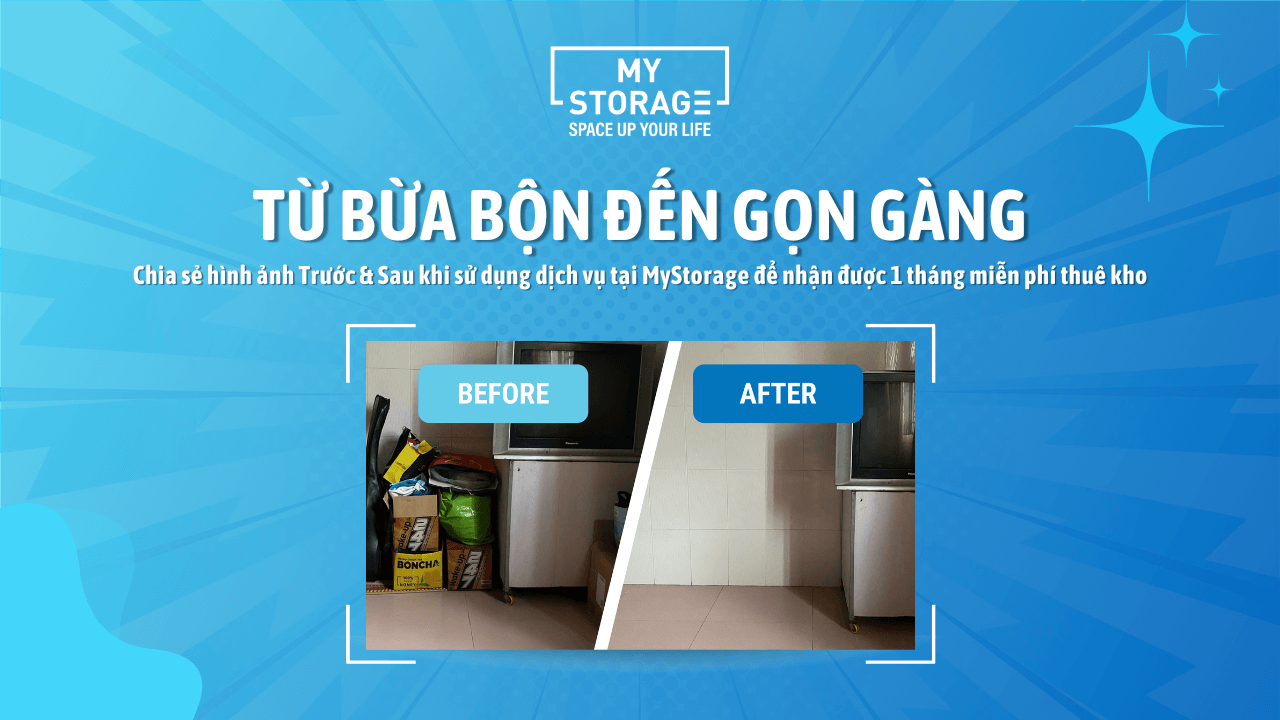 Thử thách “Từ bừa bộn đến gọn gàng” với MyStorage